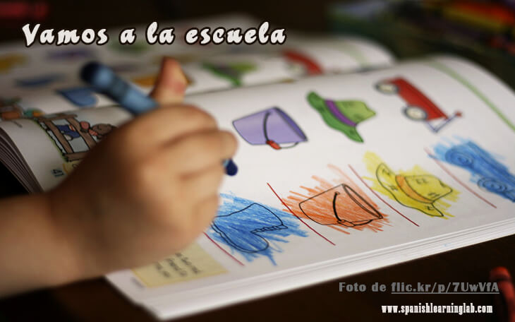 Vamos a la escuela - Spanish podcast