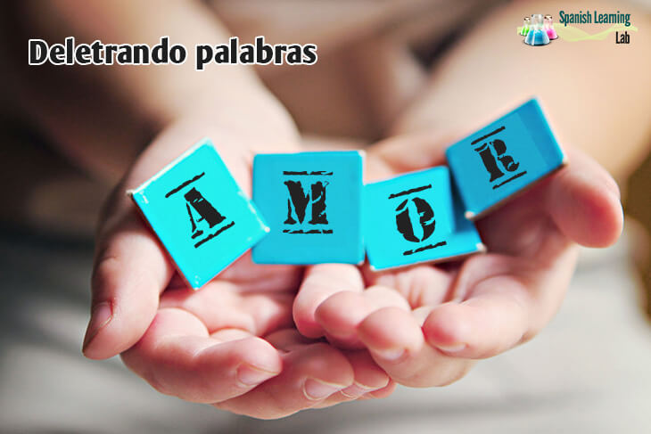 Como Deletrear Palabras En Espanol Ejemplos Y Ejercicios Spanishlearninglab