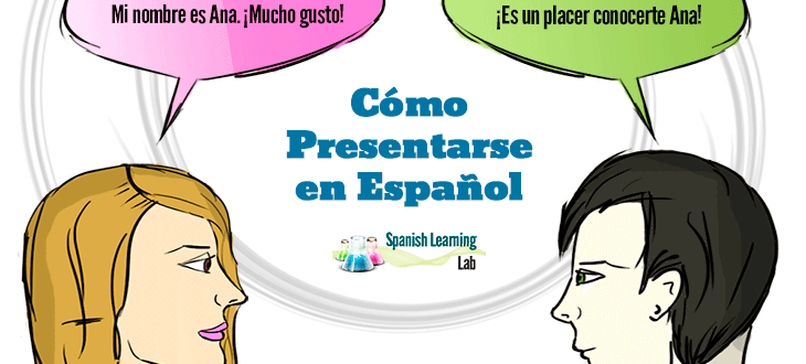 Expressiones y preguntas para presentarse en español con ejemplos de presentaciones