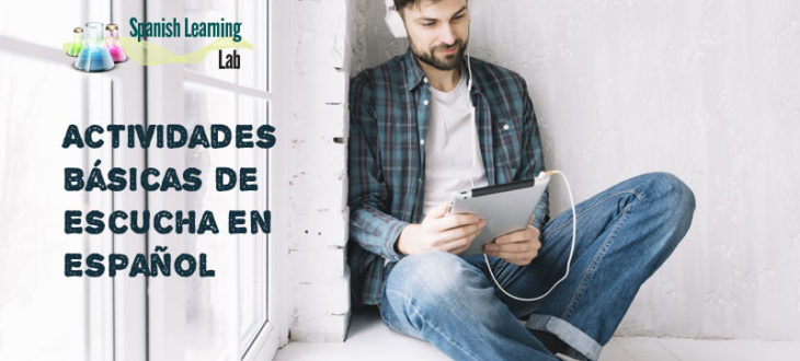 Actividades de escucha en español