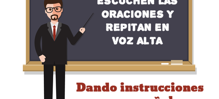 Instrucciones y mandatos en español