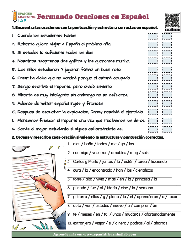 Formando oraciones en español con la estructura gramatical y puntuación correctas