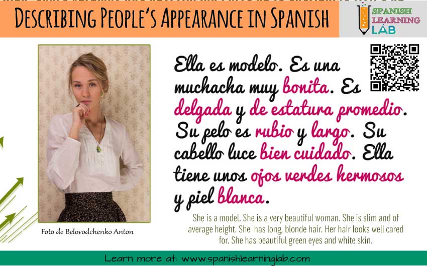 A short description of people's physical appearance in Spanish using several common adjectives and verbs.