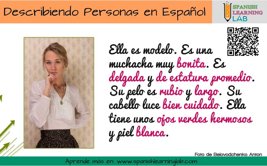 Ejemplos de descripciones de personas en español con varios adjetivos sobre el cabello, estatura y apariencia.