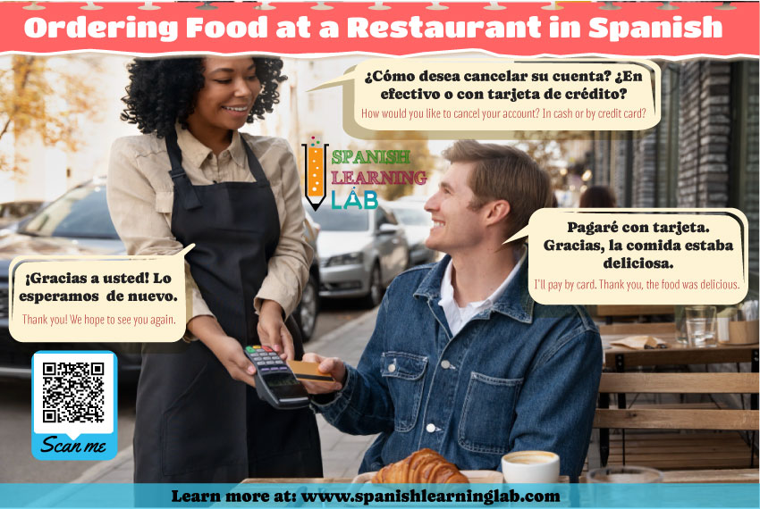 Orderin and Paying for food at a restaurant in Spanish with credit cards