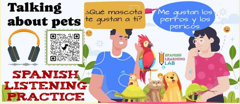 talking about pets in Spanish listening practice activity exercises